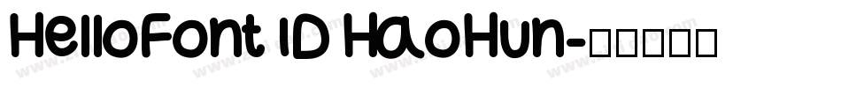 HelloFont ID HaoHun字体转换